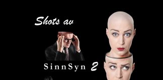 Shots av SinnSyn 2